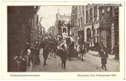 ansichtkaart: Dordrecht, Onafhankelijkheidsfeesten, 3 en 4 September 1913