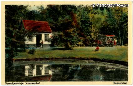 ansichtkaart: Roosendaal, Sprookjeshuis. Vrouwenhof