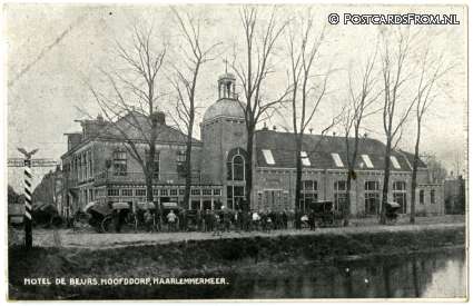 ansichtkaart: Hoofddorp, Hotel de Beurs. Haarlemmermeer