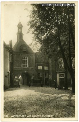 Tiel, Waterpoort met Groote Societeit ansichtkaart: Tiel, Waterpoort met Groote Societeit
