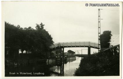 Broek in Waterland, Loopbrug ansichtkaart: Broek in Waterland, Loopbrug