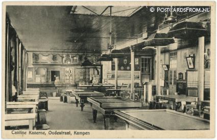 ansichtkaart: Kampen, Cantine Kazerne, Oudestraat