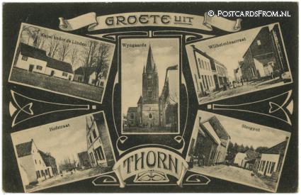 Thorn, Kapel - Wyngaarde - Wilhelminastraat - Hofstraat - Steegput ansichtkaart: Thorn, Kapel - Wyngaarde - Wilhelminastraat - Hofstraat - Steegput
