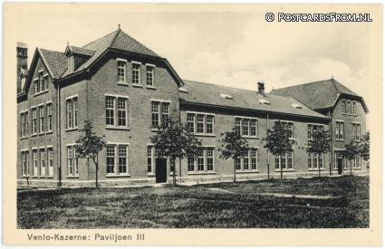 ansichtkaart: Venlo, Kazerne Paviljoen III
