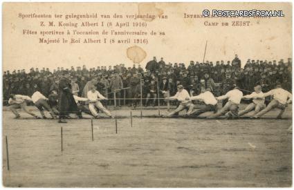 ansichtkaart: Kamp bij Zeist, Sportfeesten ter gelegenheid verjaardag Koning Albert I, 8-4-'16
