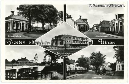 ansichtkaart: Ulrum, Gemeentehuis - Noorderstraat - Hunsingobrug - Elinsterweg