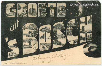 's-Hertogenbosch, Groete uit ansichtkaart: 's-Hertogenbosch, Groete uit