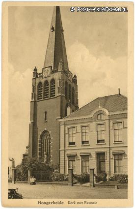 Hoogerheide, Kerk met Pastorie ansichtkaart: Hoogerheide, Kerk met Pastorie